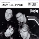 FINAL STAP Supergroup - Day Tripper Radio Edit
