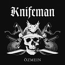 Knifeman - Outro