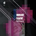 Miriam Macr - Paint the Beginning Mechanique Rework
