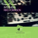 Riko Forinson - Interview Original Mix