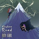 BOY GIRL - Nowhere Road Demo