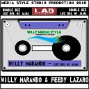 wiLLy Marando Feedy Lazaro - Luz Del Mi Alma Original Mix