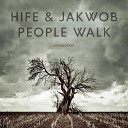 Hife Jakwob - People Walk Extended