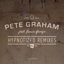 Pete Graham feat Jamie George - Hypnotized Extended Mix