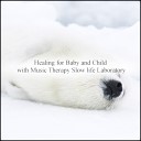 Music Therapy Slow Life Laboratory - Bathing Coping Skills Original Mix