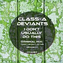 Class a Deviants - Medicine Kit Original Mix