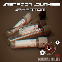 Metadon Junkies - Laser Original Mix