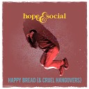 Hope and Social - Scott Hall Road