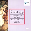 Rotterdam Philharmonic Orchestra Jeffrey Tate - Mendelssohn A Midsummer Night s Dream Op 61 MWV M13 No 9 Wedding…