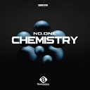 No One - Chemistry Original Mix