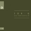 Jor G - Liosia Original Mix