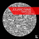 Juliano Maia - Narcos Original Mix