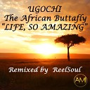 Ugochi - Life So Amazing Radio Edit