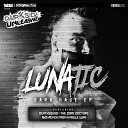Lunatic The Dope Doctors - My Sound Original Mix