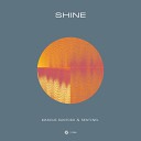 Marcus Santoro Sentinel - Shine Extended Mix