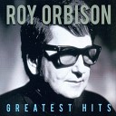 Roy Orbison - Oh Pretty Woman live