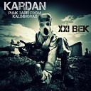 Kardan - Сегодня завтра и всегда