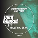 Marco Valentini Dj Fopp - Make You Move Original Mix