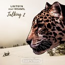 Lisitsyn Shamil - Talking 2 Original Mix