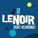 J B Lenoir - Low Down Dirty Shame