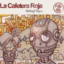 La Cafetera Roja - January