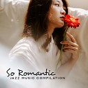 Romantic Time Acoustic Hits New York Jazz… - My Special Dream