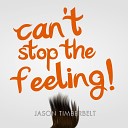 Can Feeling - Can t Stop The Feeling