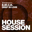 E M C K - Deep in Love Radio Edit