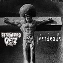 Pissdeads - Dead To This World