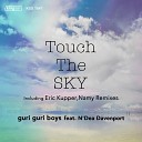 Guri Guri Boys feat N Dea Davenport - Touch The Sky Eric Kupper Remix