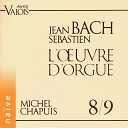 Michel Chapuis - Chorale Preludes No 14 Gottes Sohn ist Kommen Fughetta BWV…