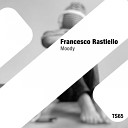 Francesco Rastiello - Moody