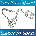 Tomei Merone Quartet - Chianti Blues