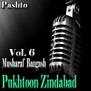 Musharaf Bangash - Parun Me Ledale Wa Laila