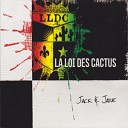 La Loi Des Cactus feat Doba - Jack jane