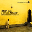 Omar Silba Carlos Alfaro - Estados de Consciencia Original Mix