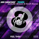Ian Sanchez - Tears Original Mix