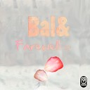 Bal - Dust Original Mix