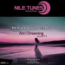 Hesham Watany feat Ren T r a - Am I Dreaming A Z Remix