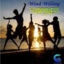 Wind Willing - Happiness Original Mix