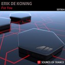 Erik De Koning - For You Original Mix