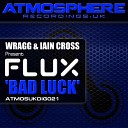 VA - Wragg Iain Cross Present Flux Bad Luck