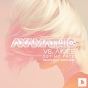 Axamathic Aimee - Set Me Free 1 4 7 Crew Remix