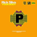 Rick Silva - Your Body Original Mix