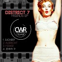 District 7 - Fisher Original Mix
