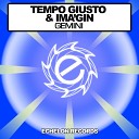 Tempo Giusto Ima gin - Gemini Original Mix
