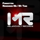 ForGoTten - My Time Original Mix