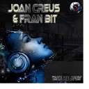 Joan Creus Fran Bit - Take Me Away Original Mix