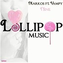 Markos feat Vampy - Nine Original Mix