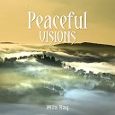 Mila Ray - Peaceful Visions